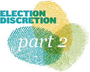 Election Discretion Part 2